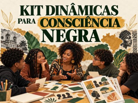 Amostra do Bônus 1: Kit Dinâmicas Prontas para Consciência Negra