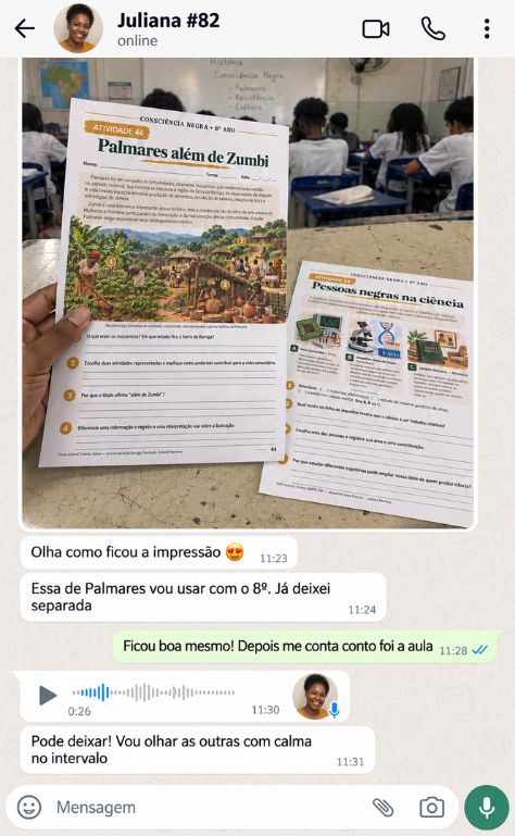 Conversa de WhatsApp com a professora Juliana mostrando as atividades impressas na sala de aula com alunos do 8º ano